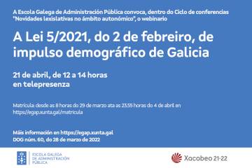 Imaxe do webinario - Webinario A Lei 5/2021, do 2 de febreiro, de impulso demográfico de Galicia